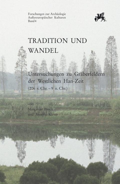 Tradition und Wandel - Margarete Pr&uuml;ch, Annette Kieser