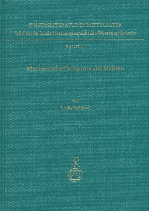 Medizinische Fachprosa aus M&auml;hren - Lenka Vankova