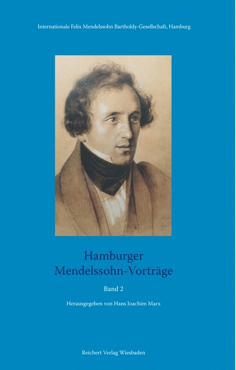Hamburger Mendelssohn-Vortr&auml;ge. Band 2 - 