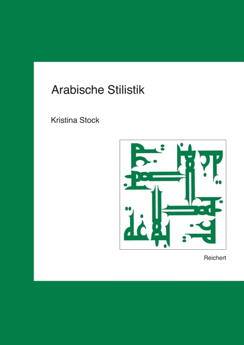 Arabische Stilistik - Kristina Stock