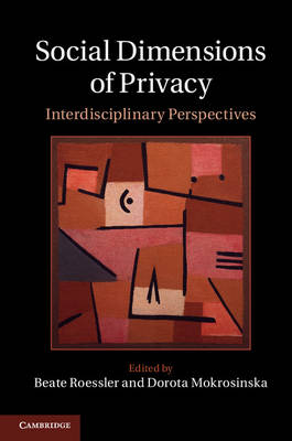 Social Dimensions of Privacy