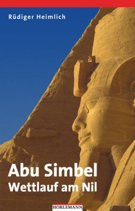 Abu Simbel - R&uuml;diger Heimlich