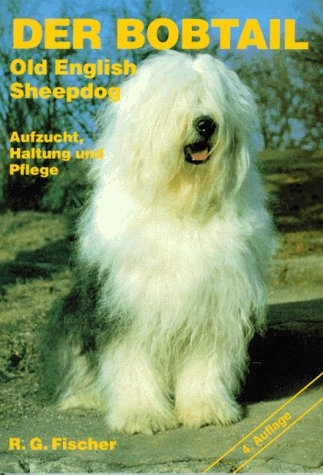 Der Bobtail - Old English Sheepdog - Rita G Fischer