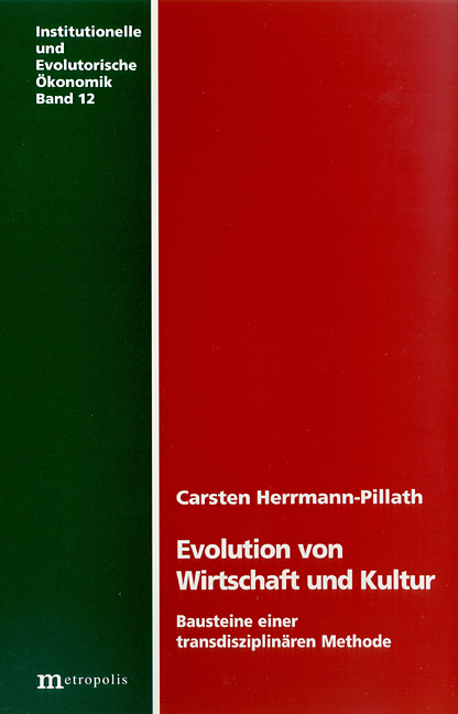 Evolution von Wirtschaft und Kultur - Carsten Herrmann-Pillath