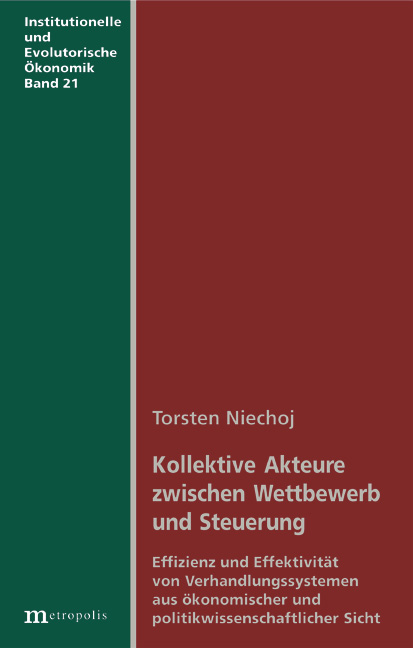 Kollektive Akteure zwischen Wettbewerb und Steuerung - Torsten Niechoj