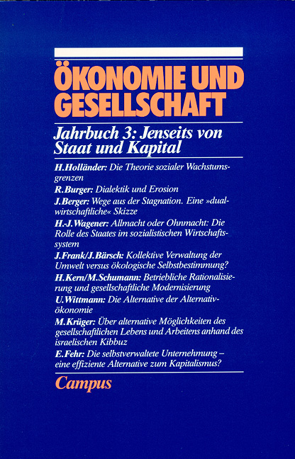 &Ouml;konomie und Gesellschaft / Jenseits von Staat und Kapital? - 