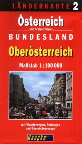 L&auml;nderkarte &Ouml;sterreich mit Freizeitf&uuml;hrer / Ober&ouml;sterreich