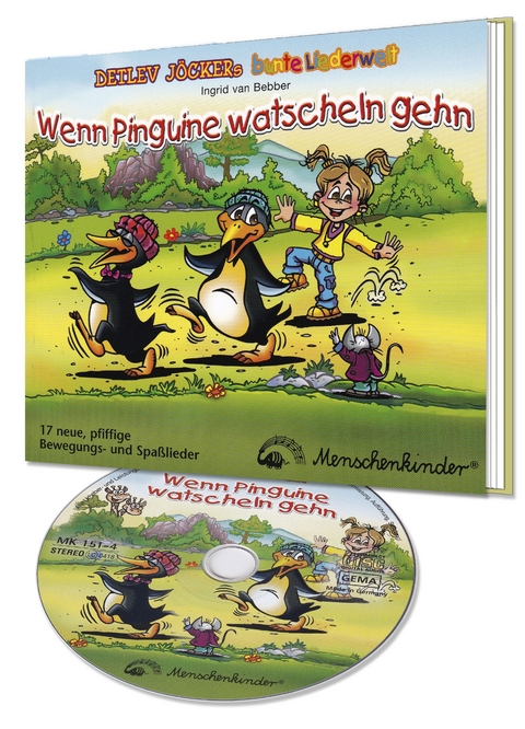 Wenn Pinguine watscheln gehn - LiederBuchCD - 