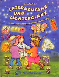 Laternentanz und Lichterglanz - Sabine Seyffert, Detlev J&ouml;cker