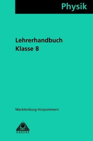 Physik / Klasse 8 / Lehrbuch Mecklenburg-Vorpommern