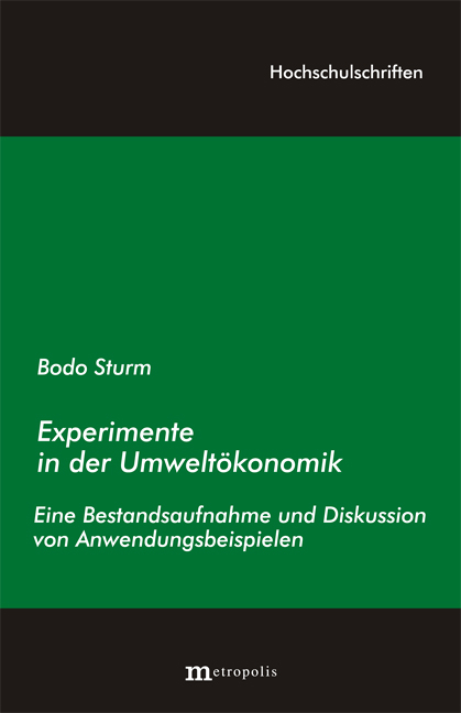Experimente in der Umwelt&ouml;konomik - Bodo Sturm