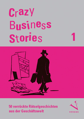 Crazy Business Stories 1