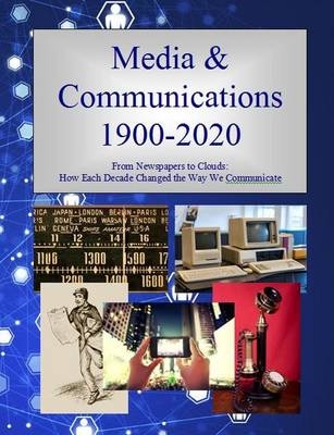 Media & Communications 1900-2020