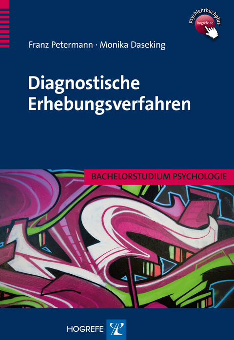 Diagnostische Erhebungsverfahren - Franz Petermann, Monika Daseking
