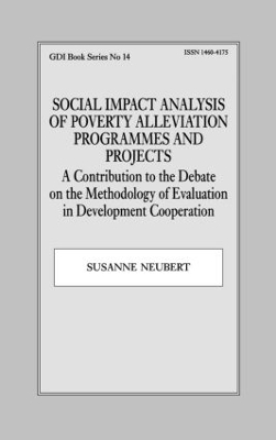 Social Impact Analysis of Poverty Alleviation Programmes and Projects - Susanne Neubert