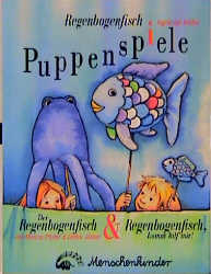 Regenbogenfisch Puppenspiele - Ingrid van Bebber