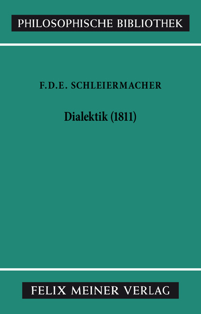 Dialektik (1811) - Friedrich Daniel Ernst Schleiermacher