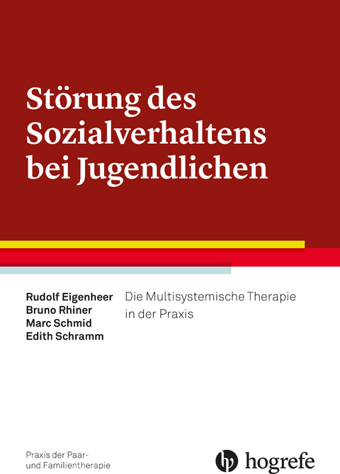 Störung des Sozialverhaltens bei Jugendlichen - Rudolf Eigenheer, Bruno Rhiner, Marc Schmid, Edith Schramm