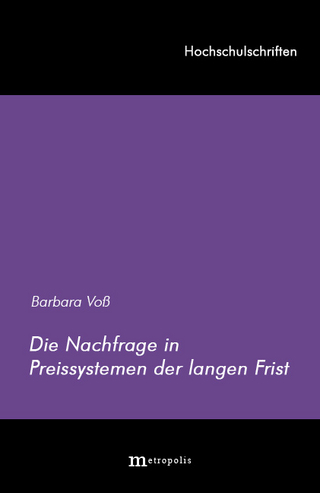 Die Nachfrage in Preissystemen der langen Frist
