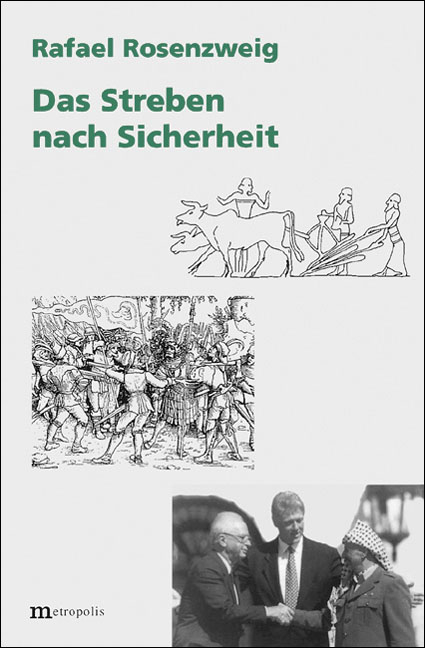 Das Streben nach Sicherheit - Rafael Rosenzweig