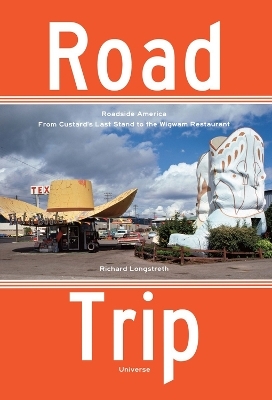 Road Trip - Richard Longstreth