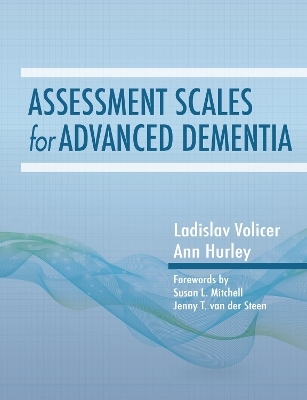 Assessment Scales for Advanced Dementia