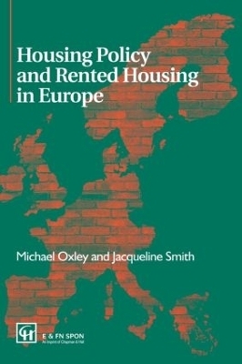 Housing Policy and Rented Housing in Europe - Michael Oxley