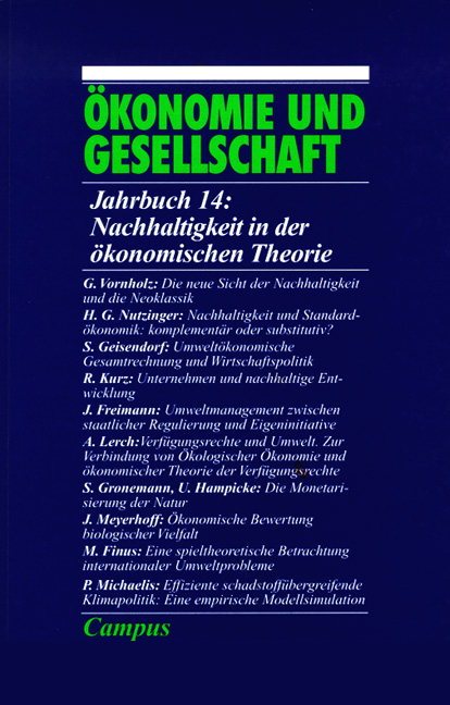&Ouml;konomie und Gesellschaft / Nachhaltigkeit in der &ouml;konomischen Theorie - 