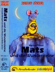 Mats und die Wundersteine. Ein Liederhörspiel