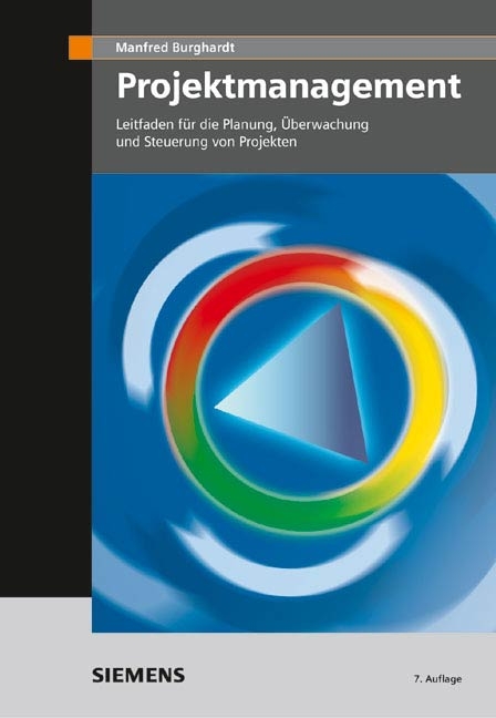 Projektmanagement - Manfred Burghardt