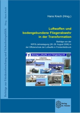 Luftwaffen und bodengebundene Fliegerabwehr in der Transformation