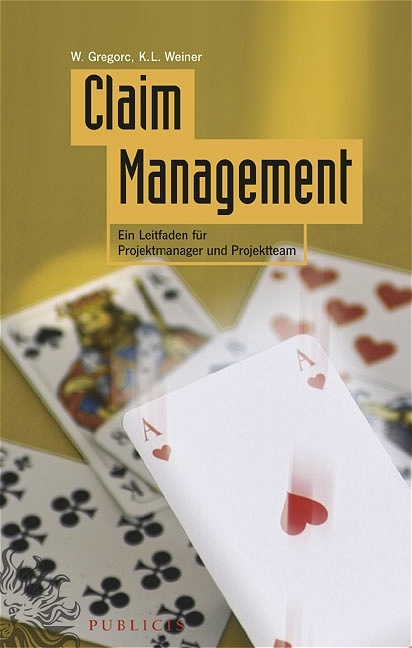 Claim Management - Walter Gregorc, Karl L Weiner
