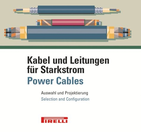 Kabel und Leitungen f&uuml;r Starkstrom - 