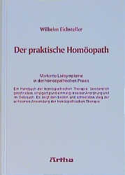 Der praktische Homöopath - Wilhelm Eichsteller