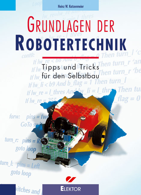 Grundlagen der Robotertechnik - Heinz W Katzenmeier