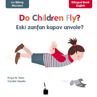 Do Children Fly? / Eski zanfan kapav anvoler?