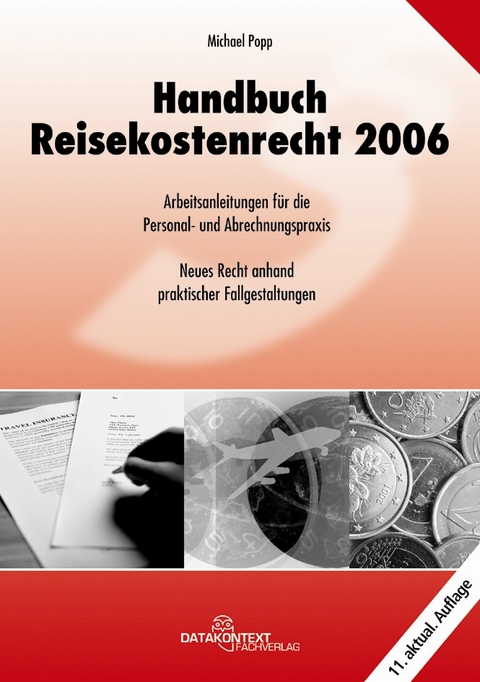 Handbuch Reisekostenrecht 2006 - Michael Popp