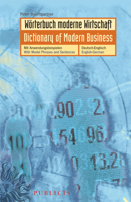 W&ouml;rterbuch moderne Wirtschaft /Dictionary of Modern Business - Peter Baumgartner
