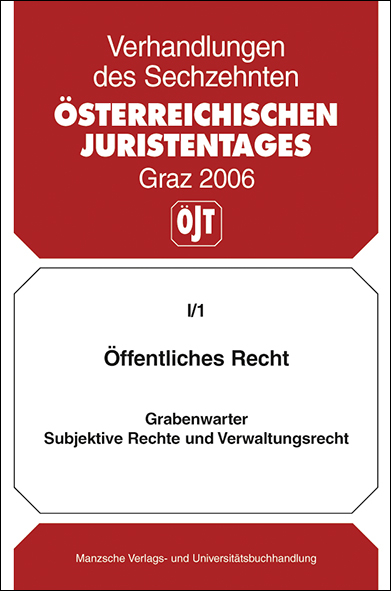 &Ouml;ffentliches Recht - Subjektive Rechte und Verwaltungsrecht - Christoph Grabenwarter