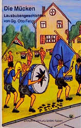 Die M&uuml;cken - Otto Fetze