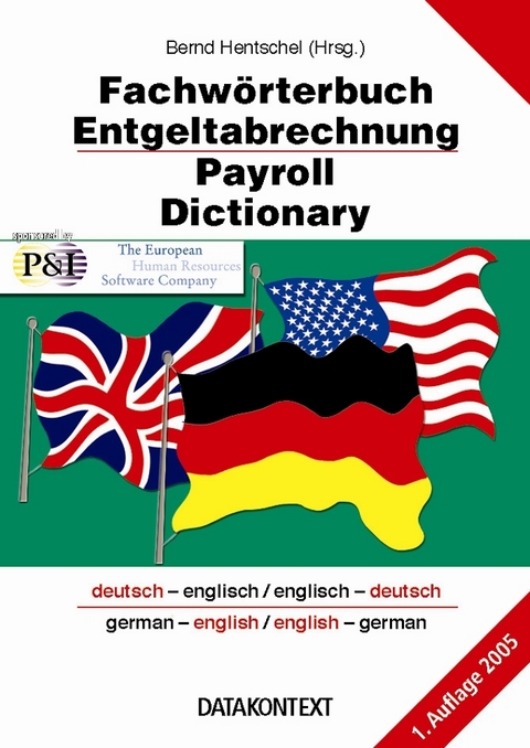 Fachw&ouml;rterbuch Entgeltabrechnung - Payroll Dictionary - Bernd Hentschel