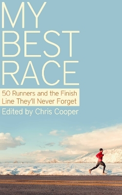My Best Race - Chris Cooper