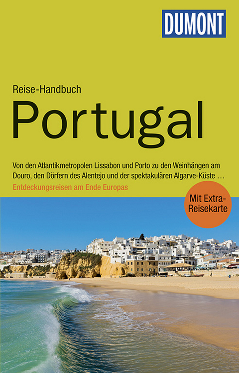 DuMont Reise-Handbuch Reisef&uuml;hrer Portugal - J&uuml;rgen Strohmaier