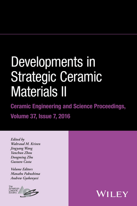 Developments in Strategic Ceramic Materials II - 