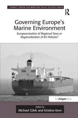 Governing Europe's Marine Environment - Michael Gilek