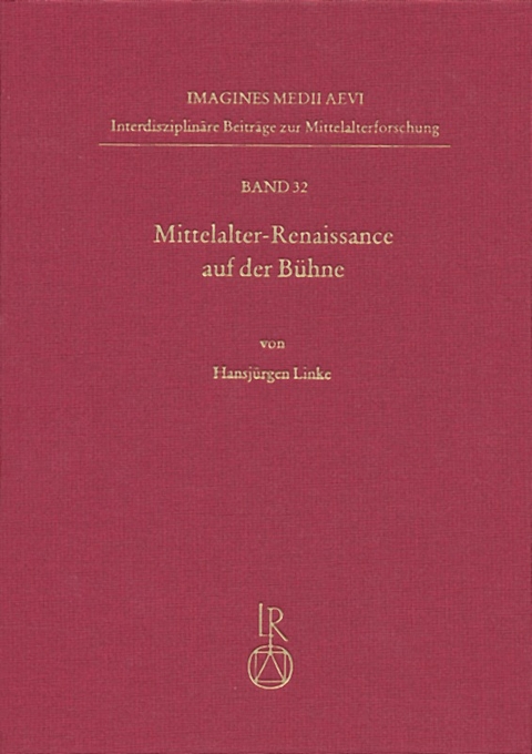 Mittelalter-Renaissance auf der B&uuml;hne - Hansj&uuml;rgen Linke