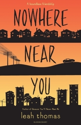 Nowhere Near You -  Leah Thomas