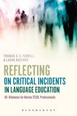 Reflecting on Critical Incidents in Language Education