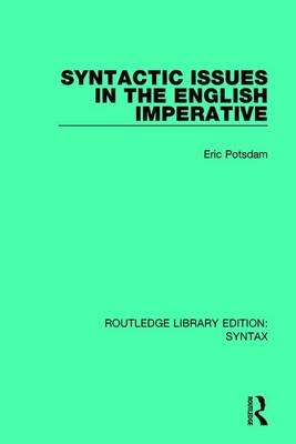 Syntactic Issues in the English Imperative -  Eric Potsdam