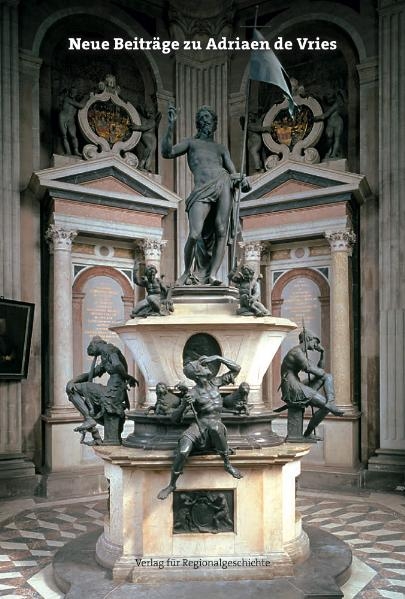 Neue Beitr&auml;ge zu Adriaen de Vries